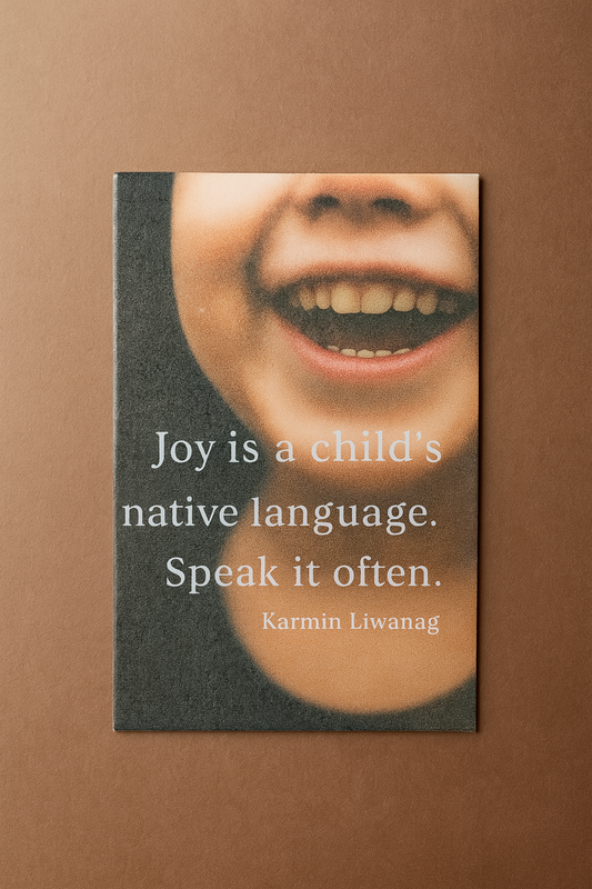 “Joy Is a Child’s Language” Magnet – Laminated Finish