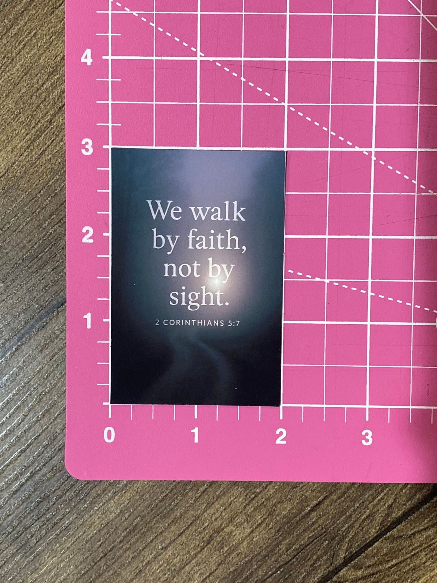 We Walk by Faith Magnet – 2 Corinthians 5:7 Bible Verse