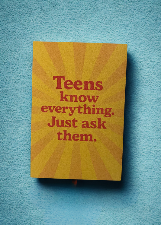 “Teens Know Everything” Matte Magnet – Sunset Pop Edition