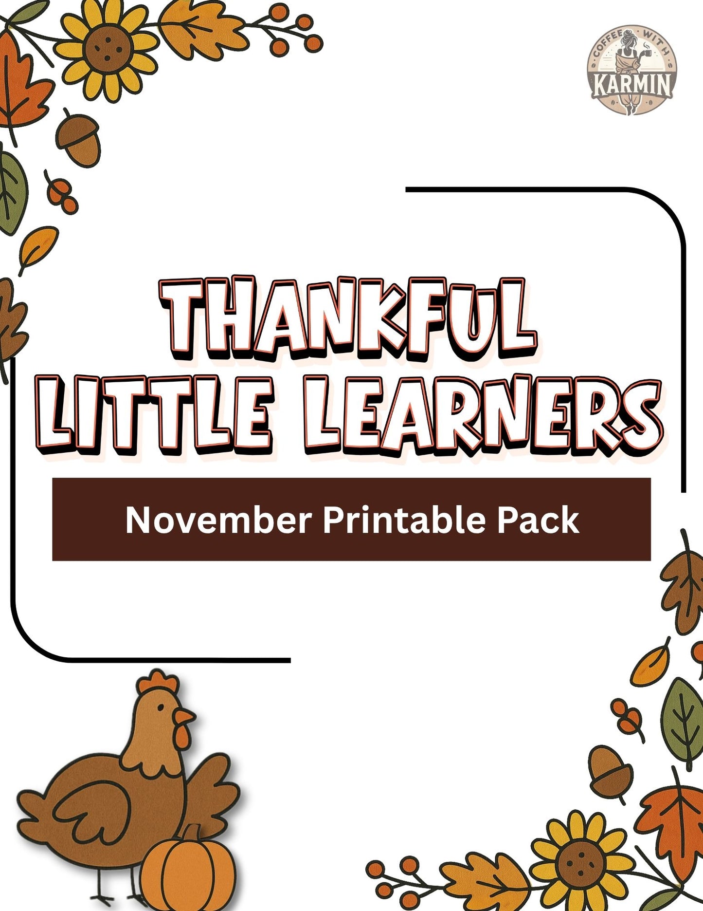 November Printable Pack | Thankful Little Learners Edition