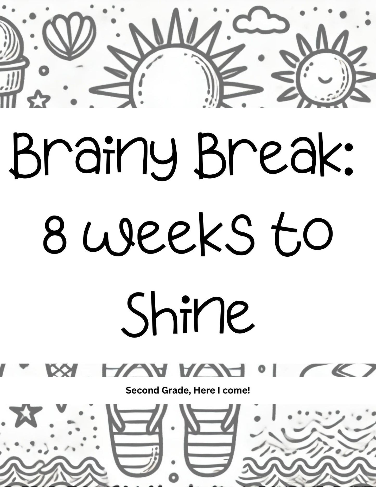 Heading to 2nd Grade: Brainy Breaks
