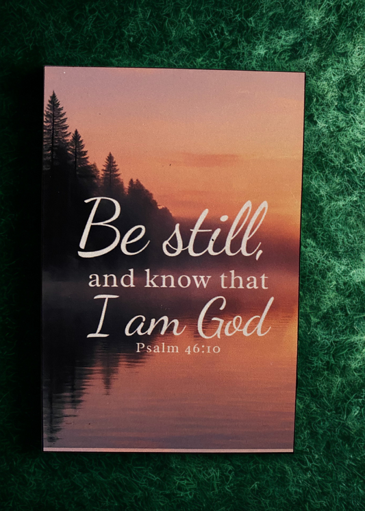 “Be Still and Know” Scripture Magnet – Psalm 46:10