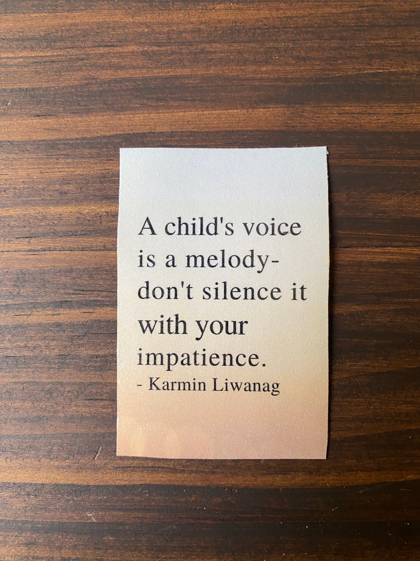 “A Child’s Voice” Quote Magnet – Laminated Finish