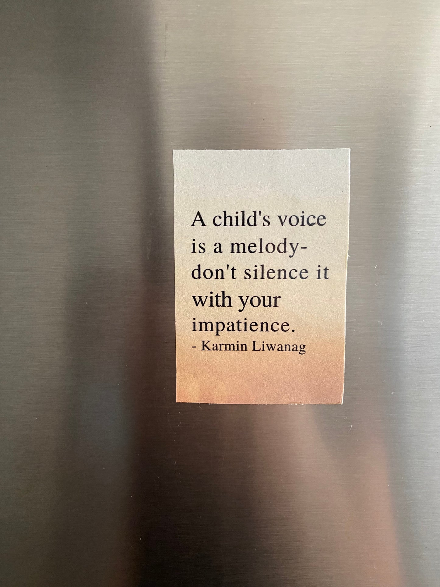 “A Child’s Voice” Quote Magnet – Laminated Finish