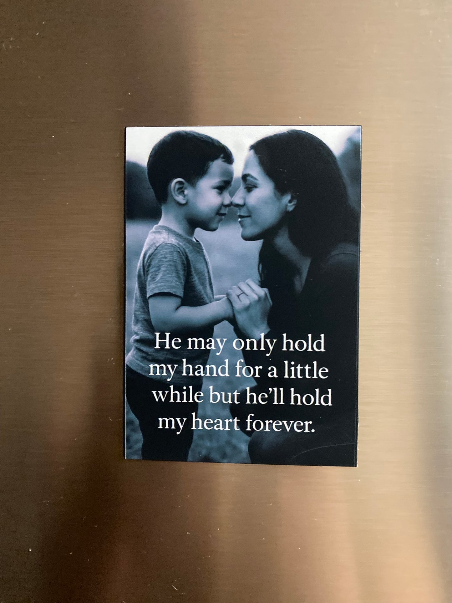 He’ll Hold My Heart Forever Magnet – Matte Finish